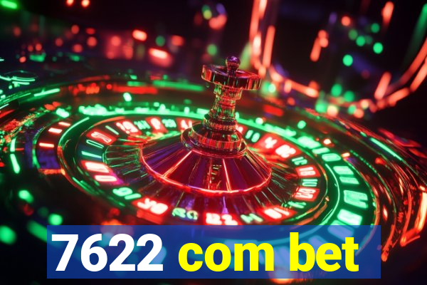 7622 com bet